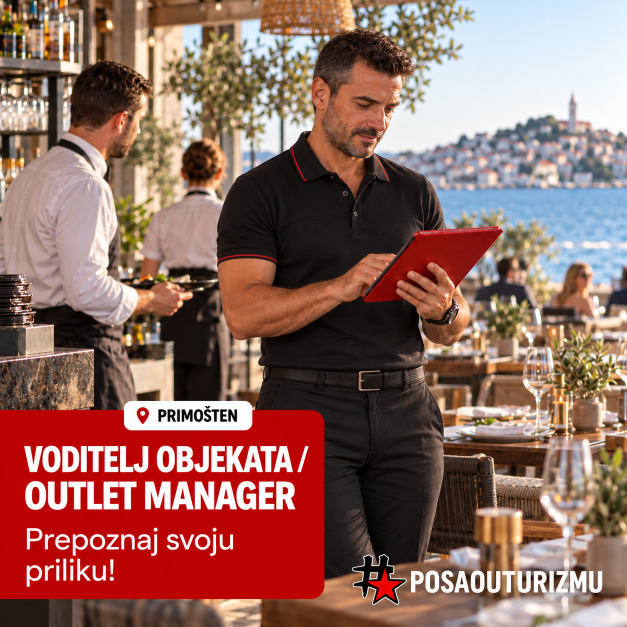 Slika oglasa: VODITELJ VIŠE OBJEKATA / F&B MANAGER / OUTLET MANAGER (m/ž) - Restoran a la carte, Primošten
